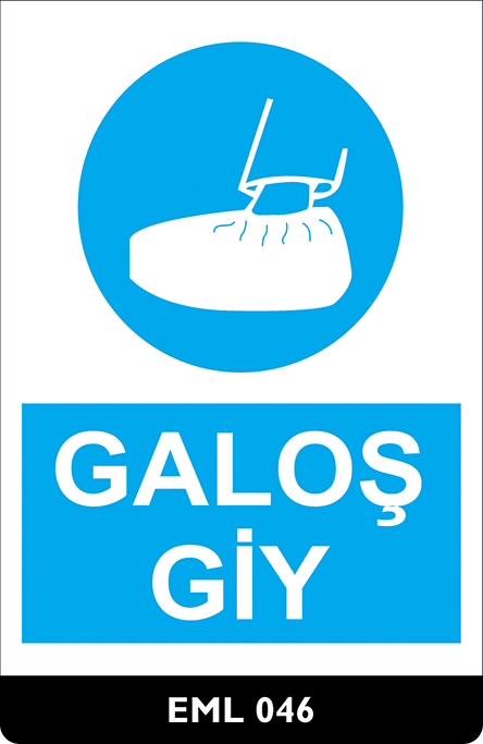 Galoş Giy