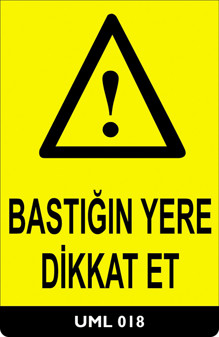 Bastığın Yere Dikkat Et