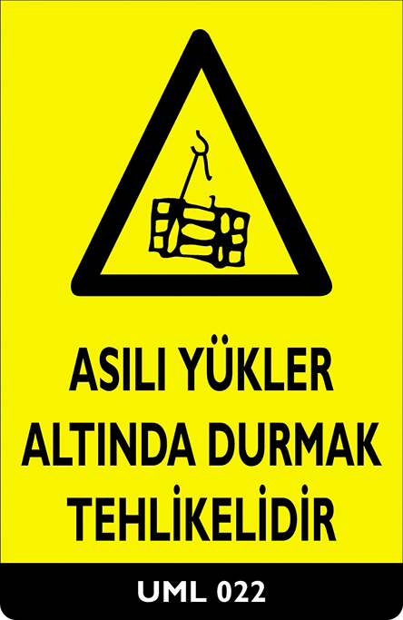 Asılı Yükler Altında Durmak Tehlikelidir