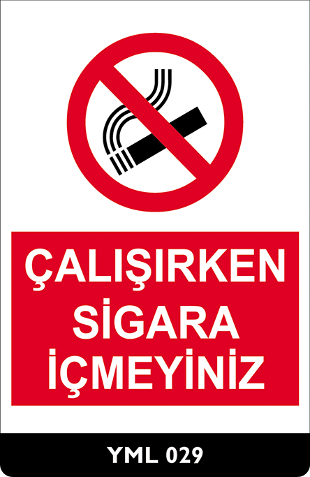 Çalışırken Sigara İçmeyiniz