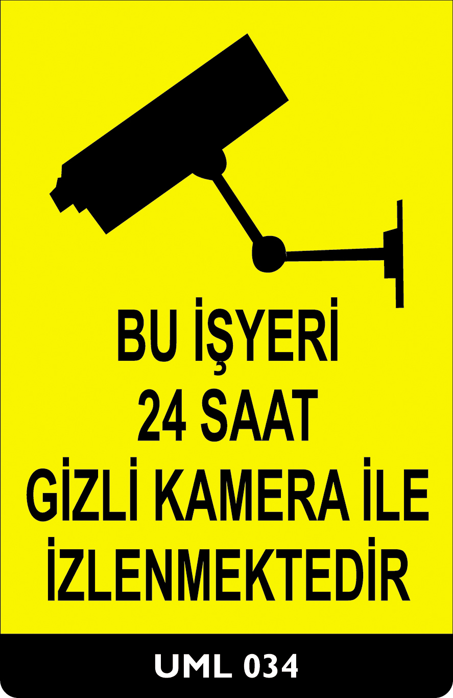 Bu İş Yeri 24 Saat Gizli Kamera İle İzlenmektedir