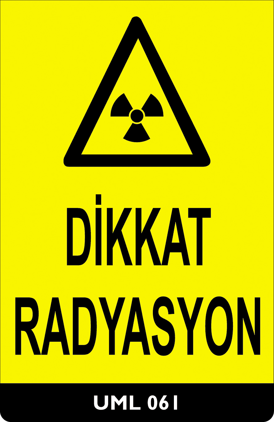 Dikkat Radyasyon