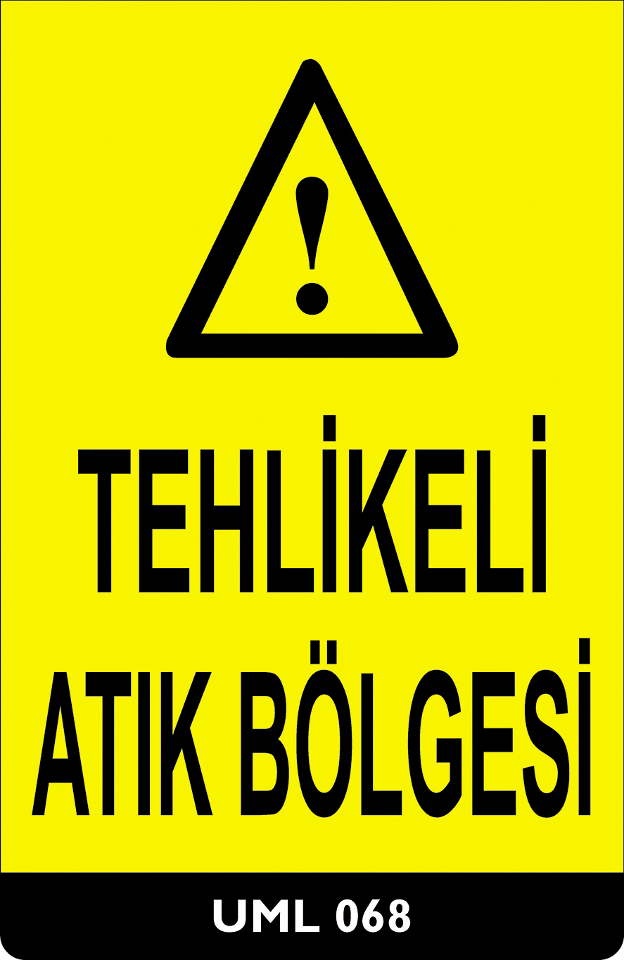 Tehlikeli Atık Bölgesi