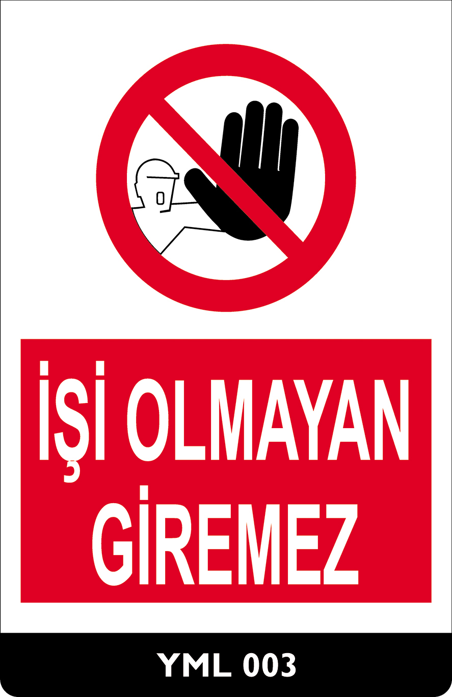 İşi Olmayan Giremez