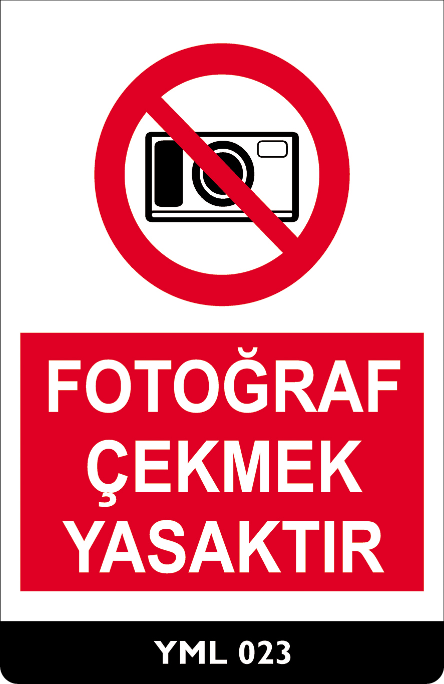 Fotoğraf Çekmek Yasaktır